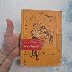 VTG 1952 Dick & Jane Book Scott Foresman The New Our New Friends Primer USA 192p